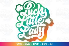 St. Patrick's Day svg Lucky little Lady Product Image 1