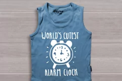 World's cutest alarm clock svg, baby shirt svg Product Image 2