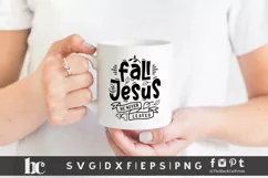 Fall For Jesus He Never leaves SVG | Thanksgiving SVG Product Image 3