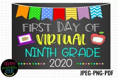 First Day Virtual Ninth Grade Sign I First Day School Sign Product Image 1