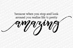 Life Is Pretty Amazing SVG - Farmhouse Quote Product Image 2