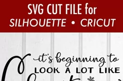 Beginning to Look a lot Like Christmas - SVG DXF File Product Image 3
