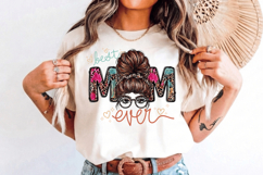 Best Mom Ever PNG sublimation | Mother's Day PNG T-Shirt Product Image 6