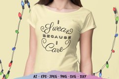 I Swear Because I Care SVG Product Image 2