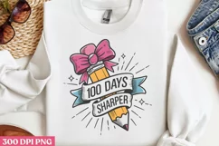 100 Days Sharper PNG, 100 Days Of School Sublimation PNG Product Image 2