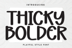 Thicky Bolder Product Image 1