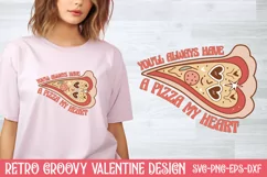 You'll always have a pizza my heart SVG, Retro Groovy Valent Product Image 1