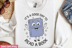 It&#039;s a good day to read PNG, Book Lover Sublimation PNG Product Image 2