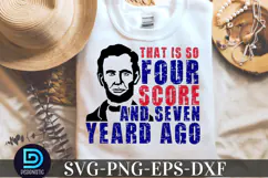 That is four score and seven SVG, 4t4th of July SVG Product Image 2
