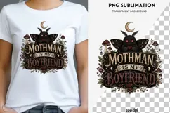 Mothman Is My Boyfriend PNG | Dark Cottagecore Cryptid Product Image 1