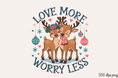 Love more, worry less. PNG, Motivational Sublimation Product Image 1