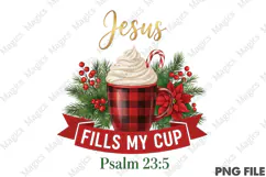 Jesus Fills My Cup -Jesus Christian Png Product Image 1