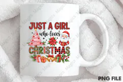Just a girl who loves Christmas png Product Image 4