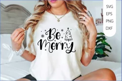 Be Merry SVG PNG Design, Christmas SVG Design Product Image 1