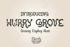 HURRY GROVE Groovy Display Font Product Image 1