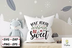may your christmas be sweet SVG | Christmas SVG Design Product Image 1