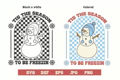 Merry Christmas, Tis the season to be freezin svg and sublim Product Image 1