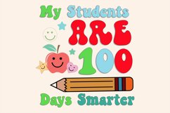 My Students Are 100 Days Smarter Sublimation Product Image 2