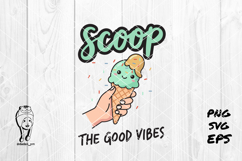 Scoop The Good Vibes cute Product Image 2