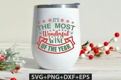 It's the Most Wonderful Wine Of The Year SVG Product Image 1