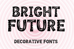 BRIGHT FUTURE Product Image 1