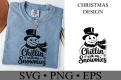 Chillin with my Snowmies Svg | Christmas svg | Shirt Svg Product Image 2
