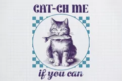 Sarcastic Animal cat ch me if you can png Product Image 1