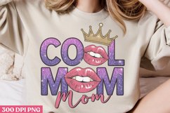 Cool mom PNG, Mothers Day Sublimation PNG Product Image 2