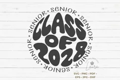Senior Class of 2028 in the shape of a circle SVG Cut Product Image 2
