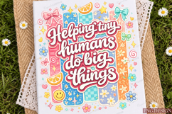 Helping Tiny Humans Do Big Things Sublimation Product Image 2