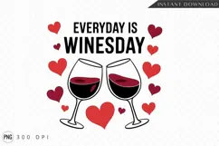 Everyday Is Winesday Wine Glasses With Hearts PNG Product Image 1