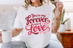 You’re my forever kind of love Sublimation PNG Product Image 2