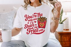 You&#039;re the only one I’d share my fries with Sublimation PNG Product Image 2