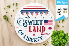 Sweet Land Of Liberty Round Sign SVG Design Product Image 1