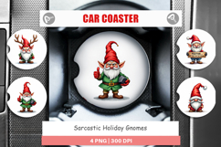 Sarcastic Holiday Gnomes Car Coaster Product Image 1