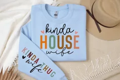 Kinda house wife Sleeve SVG, Funny Mom Sleeve SVG, Mom SVG Product Image 2