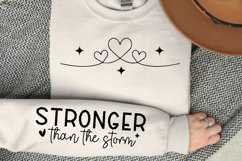 You Are Stronger Than The Storm Sleeve SVG Product Image 1