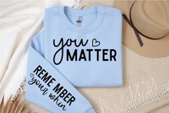 You Matter SVG, Sleeve SVG Design Product Image 3
