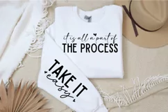 It Is All A Part Of The Process Sleeve SVG, Motivational SVG Product Image 1