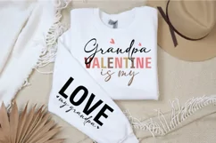 Grandpa is my Valentine Sleeve SVG, Valentine Sleeve SVG Product Image 1