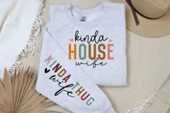 Kinda house wife Sleeve SVG, Funny Mom Sleeve SVG, Mom SVG Product Image 3