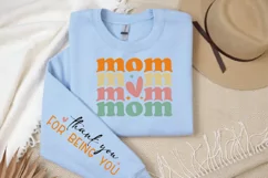 Mom Thank You For Being You Sleeve SVG, Mom Sleeve SVG Product Image 3