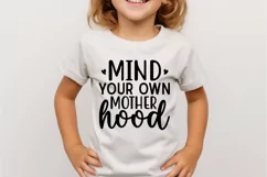 Mind Your Own Mother Hood SVG, Mom SVG Design Product Image 3