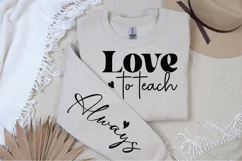 Love to teach Sleeve SVG, Teacher Life Sleeve SVG Product Image 2