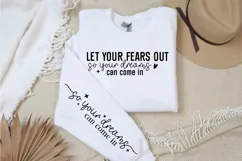 Let your fears so your dreams Sleeve SVG, Motivational SVG Product Image 1
