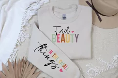 Find Beauty in the Small Things Sleeve SVG, Motivational SVG Product Image 1