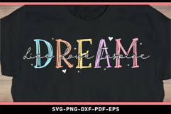 Live love inspire dream, Inspirational quotes SVG PNG Design Product Image 1
