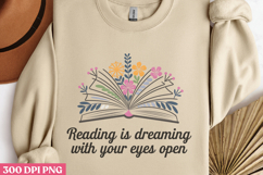Reading is dreaming with PNG, Reading Book Sublimation PNG Product Image 2