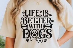 Life Is Better With Dogs Svg, Dog Lover Svg, Dog Mom Svg. Product Image 2