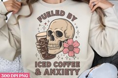 Fueled by iced coffee &amp; anxiety PNG, Iced Coffee Sublimation Product Image 2